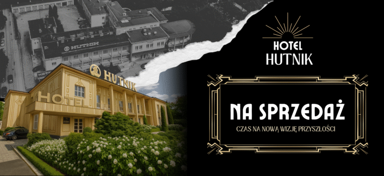Hotel Hutnik - oferta sprzedaży
